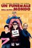 Un Funerale Dell'altro Mondo - 馮小剛