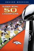 NFL Super Bowl 50 Champions Denver Broncos