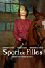 Of Women and Horses (Sport de filles) - Patricia Mazuy
