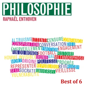 Philosophie, Best of 6 - Episode 1