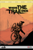 Where the Trail Ends - Jeremy Grant & Brad McGregor