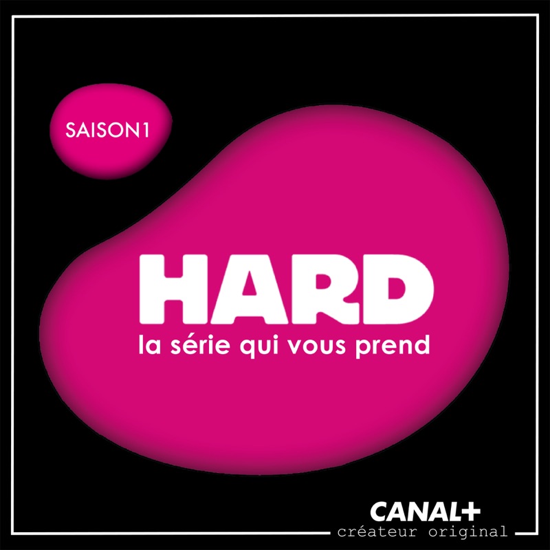 Hard, Saison 1