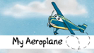 My Aeroplane - Miss Maureen