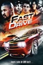 Affiche du film Fast Drive