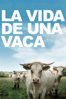 La vida de una vaca - Emmanuel Gras