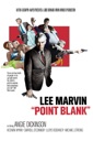 Affiche du film Le point de non retour (Point Blank)