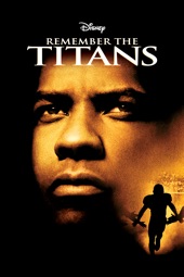 Poster for Remember the Titans by Boaz Yakin