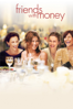 Friends With Money - Nicole Holofcener