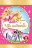 Barbie ja Kolme muskettisoturia (Barbie and the Three Musketeers) [Päälleäänitetty]