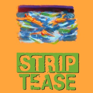 Strip Tease, Vol. 8 - Episode 3