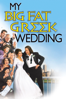 My Big Fat Greek Wedding - Joel Zwick