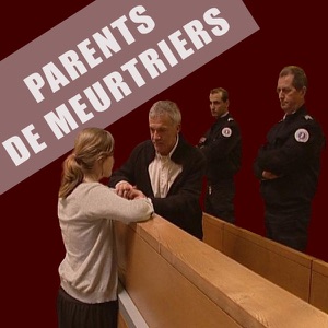 Parents de meurtriers - Episode 1