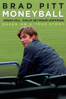 Moneyball - Bennett Miller