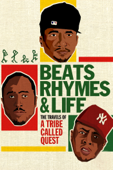 Beats, Rhymes and Life: The Travels of a Tribe Called Quest