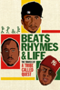 Beats, Rhymes and Life: The Travels of a Tribe Called Quest - Michael Rapaport