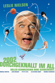2002 - Durchgeknallt im All