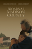 Broarna i Madison County - Clint Eastwood