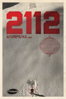 2112: A Standard Films Production - Mike Hatchett & Travis Robb