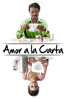 Amor a la Carta - Ritesh Batra