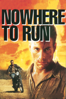 Nowhere To Run - Unknown