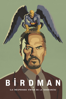 Birdman o (La Inesperada Virtud De la Ignorancia) - Alejandro González Iñárritu