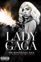 Lady Gaga - Lady Gaga Presents: The Monster Ball Tour At Madison Square Garden artwork