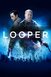Poster for Looper by Rian Johnson