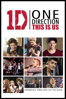 One Direction: This Is Us - Morgan Spurlock