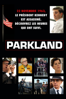 Parkland - Peter Landesman