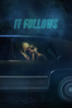 It Follows - David Robert Mitchell