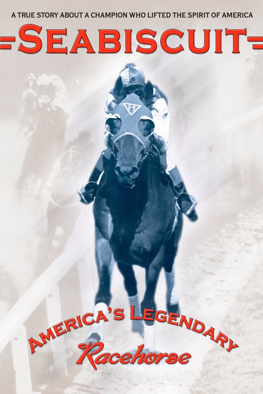 Seabiscuit: America's Legendary Racehorse