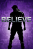 Justin Bieber's Believe - Jon M. Chu