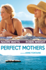 Perfect Mothers - Anne Fontaine