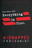Kidnapped for Christ - Kate Logan