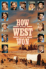 How the West Was Won - George Marshall, Henry Hathaway & John Ford