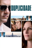 Duplicidade - Tony Gilroy