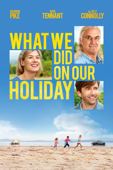 What We Did On Our Holiday