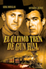 El último tren de Gun Hill - John Sturges