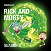 Rick and Morty, Season 2 (Uncensored) - Rick and Morty Cover Art