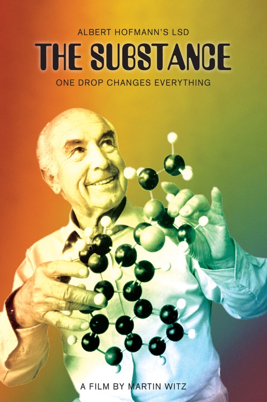 The Substance: Albert Hofmann's LSD