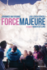 Force Majeure - Ruben Östlund