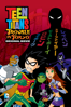 Teen Titans: Trouble In Tokyo - Michael Chang, Ben Jones & Matt Youngberg