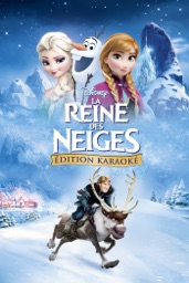 La Reine des Neiges: Edition Karaoké