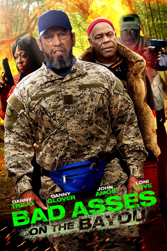 Bad Asses On the Bayou