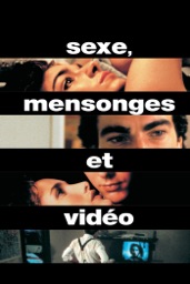 Sexe, Mensonges Et Vidéo