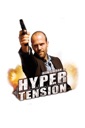 Affiche du film Hyper tension