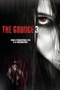 Affiche du film The Grudge 3