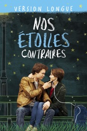 Nos Etoiles Contraires (Version longue)