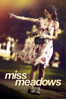 Miss Meadows - Karen Leigh Hopkins