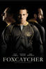 Foxcatcher - Bennett Miller